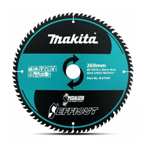 Makita - B-67343 - EFFICUT Wood Cutting Blade 260mmx30mmx80T - Makita | $178.85 | Available from Powertools Tauranga